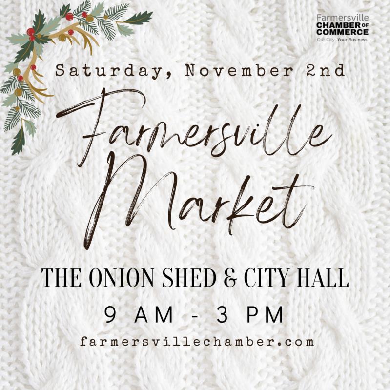 Farmersville Market at the Onion Shed and City Hall